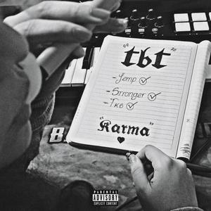 TBT (feat. Stronger & TKS) (Explicit)