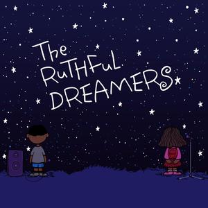 The Ruthful Dreamers (Explicit)