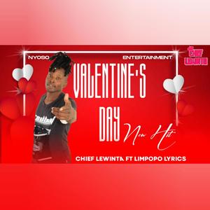 Valentine's Day (feat. Chief Lewinta)