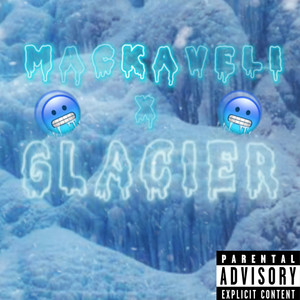 Glacier (Explicit)