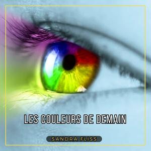 Les couleurs de demain