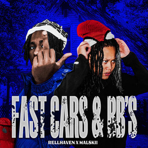 FAST CARS & BB'S (Explicit)