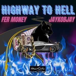 Highway to Hell (Explicit)