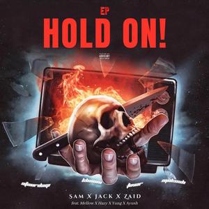 Hold On! (Explicit)