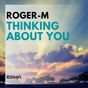 Thinking About You (Extended Mix)