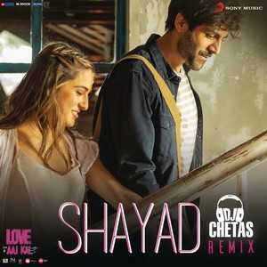 Shayad Remix(By DJ Chetas) (By DJ Chetas)