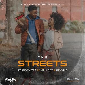 The Streets(feat. Mellody & BenyRic)