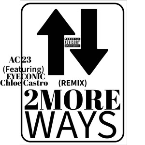 2MoreWays (Remix|Explicit)