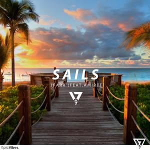 Sails (feat. Amiree)