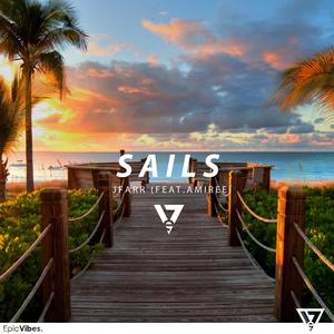 Sails(feat. Amiree)
