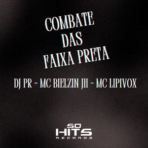 Combate Das Faixa Preta (Explicit)