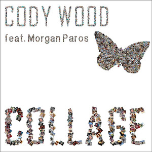 Collage (feat. Morgan Paros)