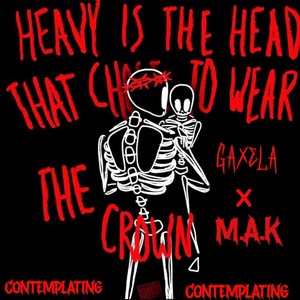 Contemplating (feat. M.A.K) (Explicit)