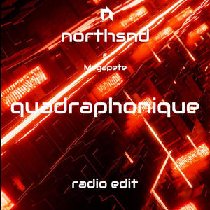 Quadraphonique (feat. Megapete) [Radio Edit]