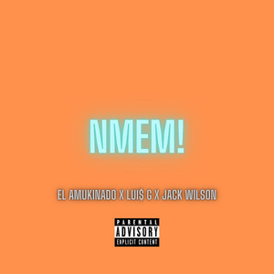 Nmem! (Explicit)