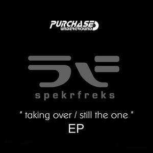 Taking Over / Still The One "EP"