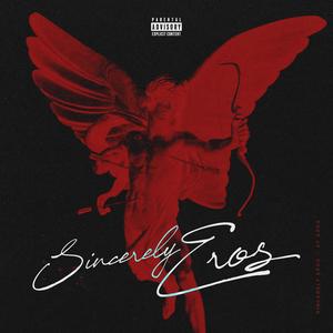 SINCERELY, EROS (Explicit)