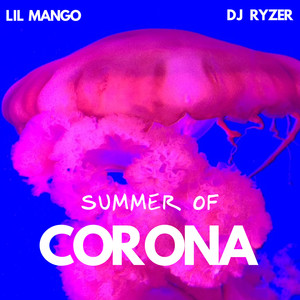 Summer of Corona