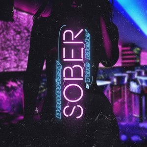 Sober (Explicit)