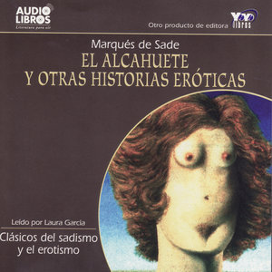 Marqués de Sade: El alcahuete y otras historias eróticas (Unabridged)