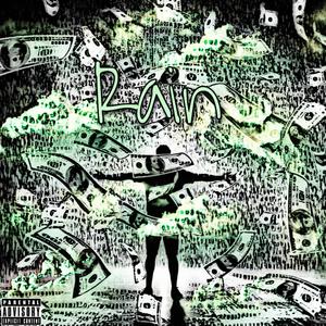 Rain (Explicit)