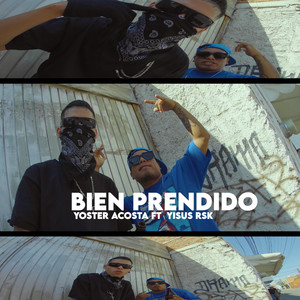 Bien Prendido (Explicit)