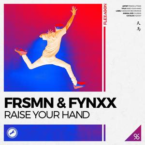 Raise Your Hand (Extended Version)