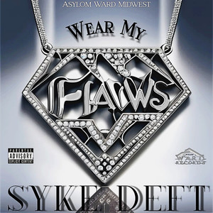 Wear My Flaws (Explicit)