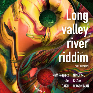 Long valley river riddim