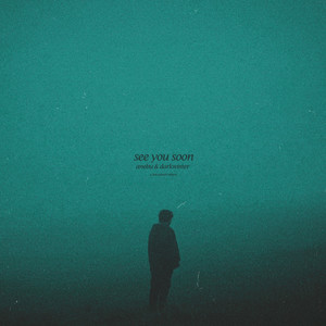 see you soon (sped up)