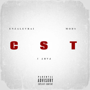 C S T, Pt.1 (Explicit)