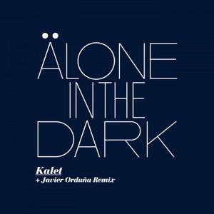 Alone in the Dark (Javier Orduna RMX)