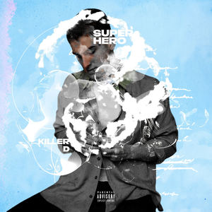 SUPERHERO (Explicit)