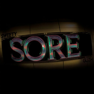 Sore (Explicit)