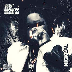 Mind My Business (Explicit)