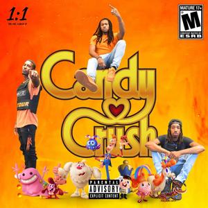 Candy Crush (feat. CamX2 & Chapo Baby) [Explicit]