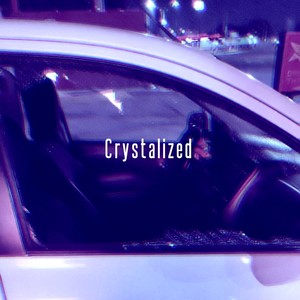 Crystalized