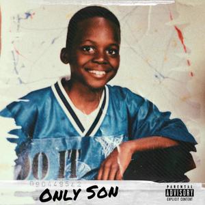 Only Son (Explicit)