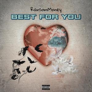 Best For You (Explicit)