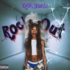 ROCK OUT (Explicit)