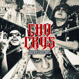 Chukys (Explicit)