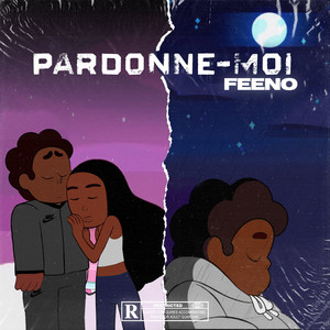 Pardonne moi (Explicit)