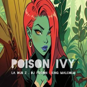 Poison Ivy (Explicit)