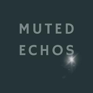 Muted Echos