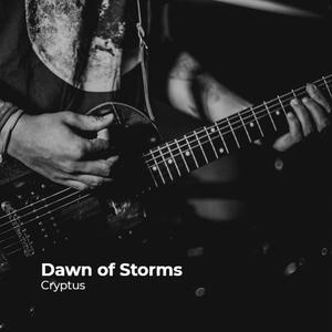 Dawn of Storms