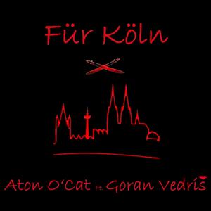 Für Köln (feat. Goran Vedriš)