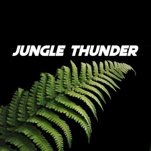 Jungle Thunder