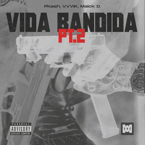 Vida Bandida pt.2 (Explicit)