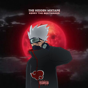 The hidden mixtape (Explicit)