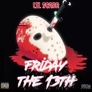 Friday 13th (Explicit)